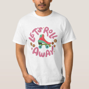 Camiseta Vamos rolar para fora Skates do cilindro