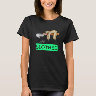 Camiseta Vamos Slothed Sloth Weed