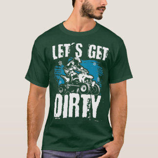 Camiseta vamos sujar o driver Quad ATV Quad