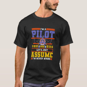 Camiseta Vamos suponha que nunca estou errado