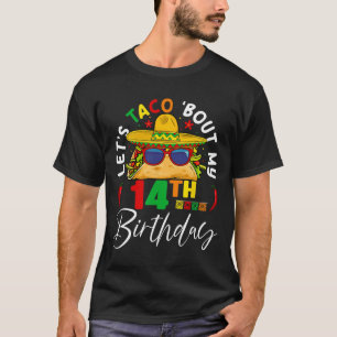 Camiseta Vamos Taca Sobre Meu Aniversário de 14 Anos México