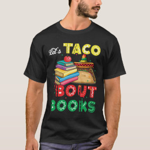 Camiseta Vamos Taco 'Bout BooksBook Lover Cinco De Mayo