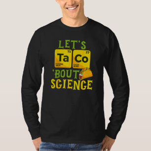 Camiseta Vamos Taco Bout Science Cinco De Mayo Pun Science