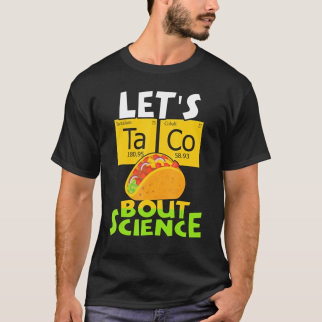 Camiseta Vamos Taco Bout Science Shirt (Frente)