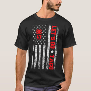 Camiseta Vamos Taco Paródia Engraçada Meme Anti Presidente