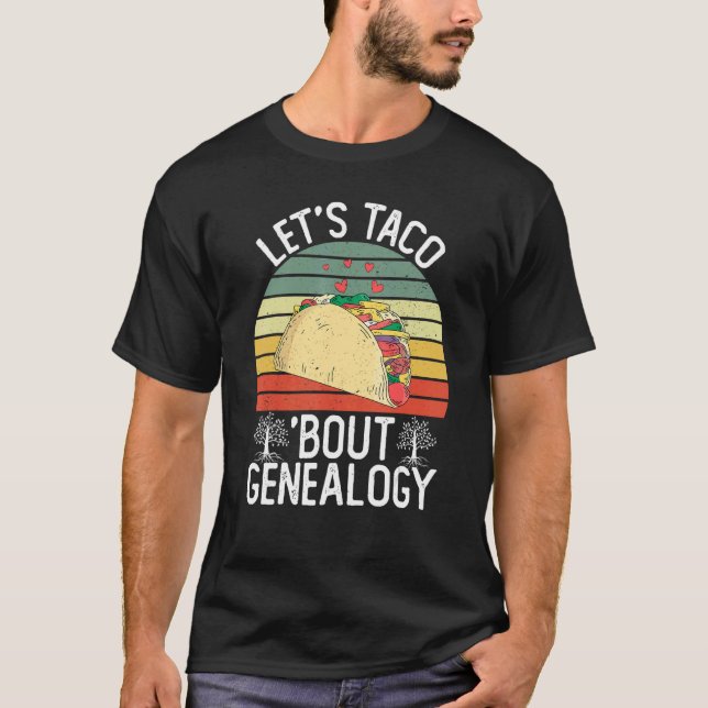 Camiseta Vamos Taco Sobre Genealogia Cinco De Mayo Genetic  (Frente)