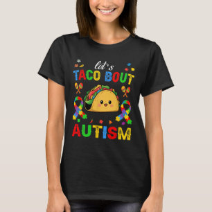Camiseta Vamos Taco Sobre o Conjunto de Consciencialização