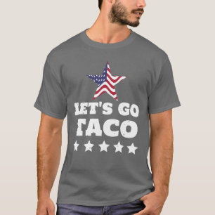 Camiseta Vamos Taco T-Shirt Engraçado