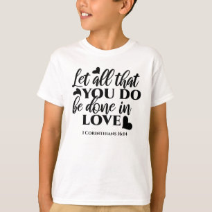 Camiseta Vamos todos fazer amor - 1 cor 16:14
