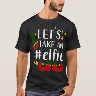 Camiseta Vamos toma elfie elfos de natal engraçados Elf Mat