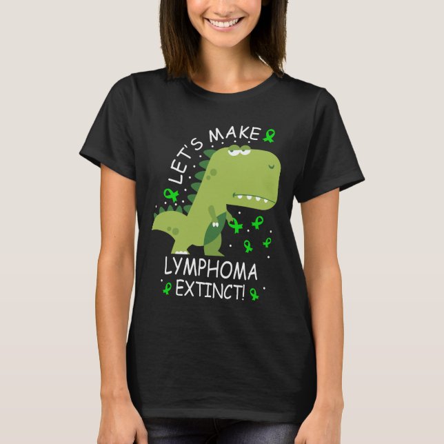Camiseta Vamos Tornar Linfoma Extinto Dinossauro (Frente)