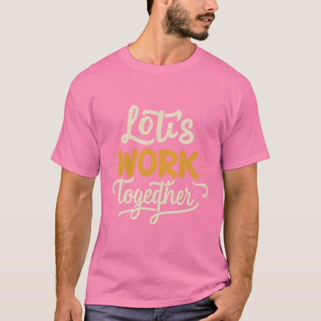 Camiseta Vamos trabalhado junto com rosa (Frente)