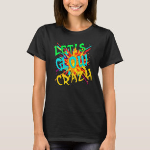 CAMISETA VAMOS VAZAR UMA FESTA DE 80 S COLORIDA E LOUCA