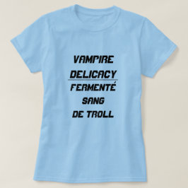 Camiseta Vampiro Delicacy Fermenté sang de troll