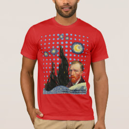 Camiseta Van Gogh with every star I see, I remember that
