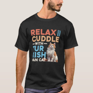 Camiseta Van Turco RELAXAR E ACARICIAR COM GATO VAN TURCO