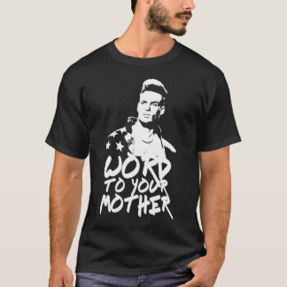 Camiseta Vanilla Ice Wordo Sua Mãe