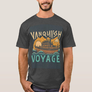 Camiseta Vanquish, Venerate, Voyage" T-Shirt Design