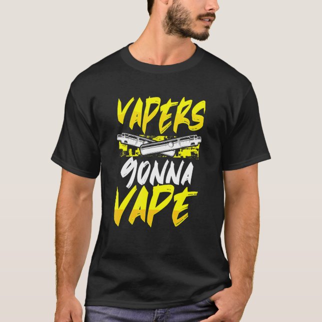 Camiseta Vapers Gonna Vape (Frente)
