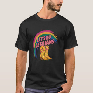 Camiseta Vaqueira Vamos Lá Lésbicas LGBTQ Mês do Orgulho Lé