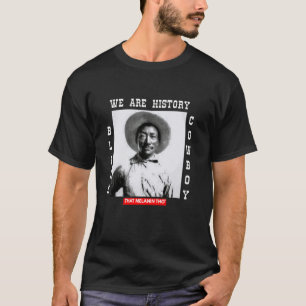 Camiseta Vaqueiro Negro Bill Pickett Vaqueiro Afro-American