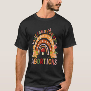 Camiseta Vasectomias Impedem Aborto Dizendo Arco-Íris Flor