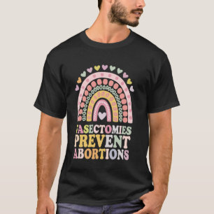 Camiseta Vasectomias Previnem Abortos