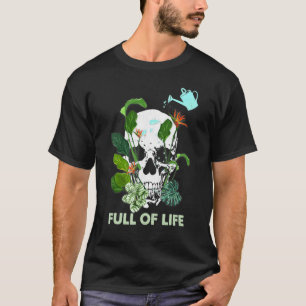 Camiseta Vaso de Caveira de Planta Cheio de Vida Jardineiro