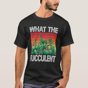 Camiseta Vaso de Jardineiro Suculenta Cabeça O Que Suculent