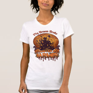 Camiseta Vassoura Quebrou Fazendeiro Halloween Bruxa Casa A