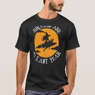 Camiseta Vassouras São Tão Fechadas No Ano Passado Do Hallo
