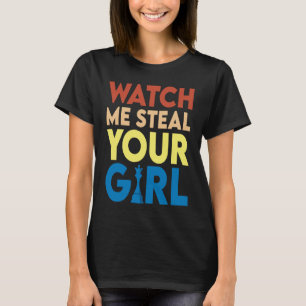 Camiseta Vê-Me Roubar A Tua Rapariga Vintage.