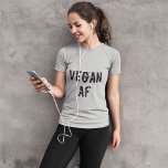 Camiseta Vegan AF Funny<br><div class="desc">Engraçado vegan AF T-shirt angustiada. Visite o meu compro para todas as coleções de design de camisetas vegetarianas.</div>