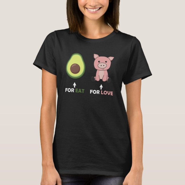 Camiseta Vegan Amante de os animais Come Avocado Porcos Amo (Frente)