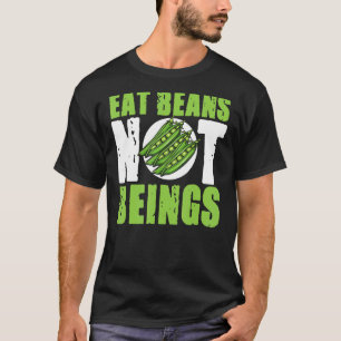 Camiseta Vegan Coma Feijões Não Sendo Vegetal Comida Basead