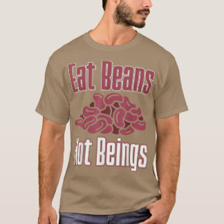 Camiseta Vegan Come Feijões Não Sendo Vegetarianos Nutricio