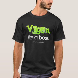 Camiseta Vegan. Como um chefe