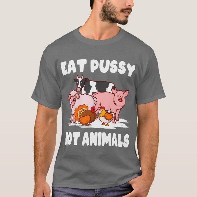 Camiseta Vegan Environment Animal Ware Eat Pussy Not Ani re (Frente)