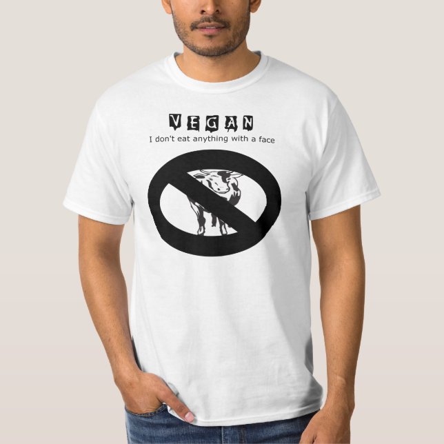 Camiseta Vegan: Eu não como qualquer coisa com uma cara - (Frente)