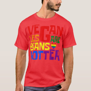 Camiseta Vegan Lesbians é mais quente que o Gay de Queer Ve