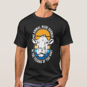Camiseta Vegan Nenhum Animal Foi Aquecido Na Alimentação Di