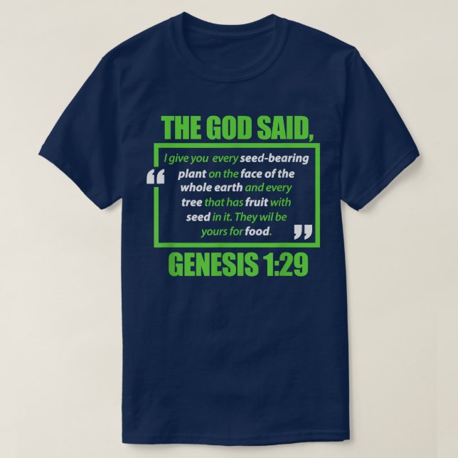 Camiseta Vegan The God Said Genesis Vegetarian Veganism Pla (Frente do Design)