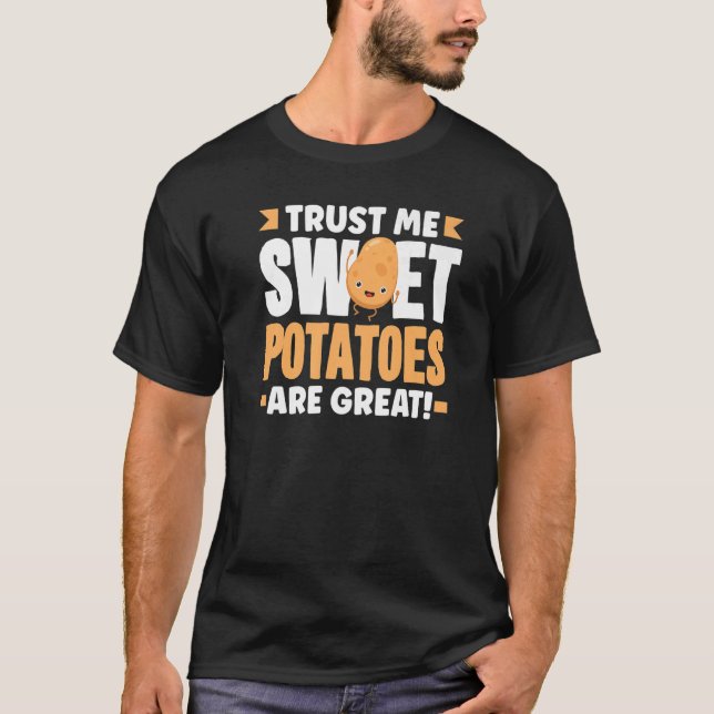 Camiseta Vegan Vegetable Me Acredite Que Batatas Doces São  (Frente)