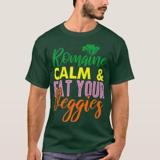 Camiseta Vegan Vegetarian Gardening Romaine Calm Pun 1715