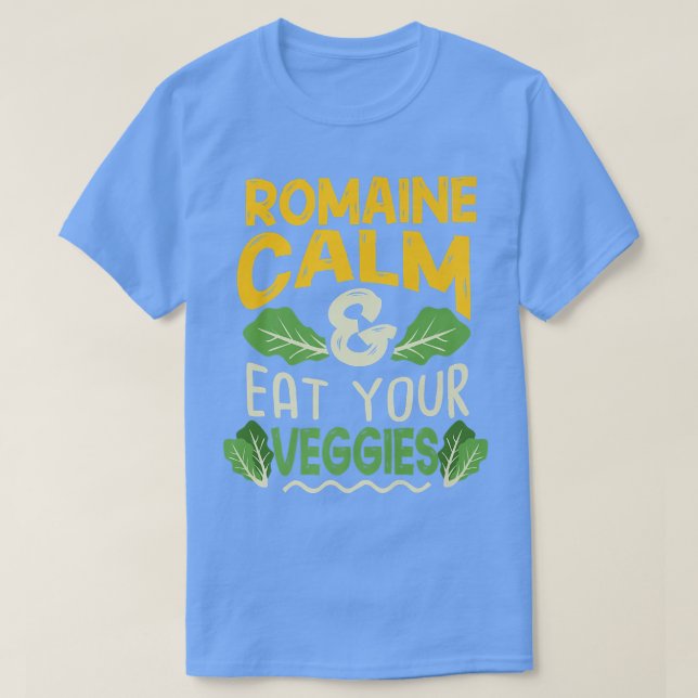 Camiseta Vegan Vegetarian Gardening Romaine Calm Pun 1717 (Frente do Design)