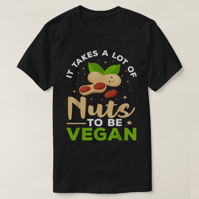 Camiseta Veganismo É Preciso Muito Loucos Para Ser Vegano (Frente do Design)
