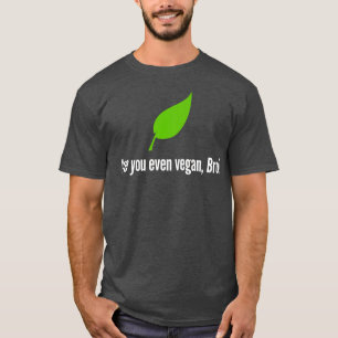 Camiseta Veganismo É Vegan Vegetarian Vegan Engraçado