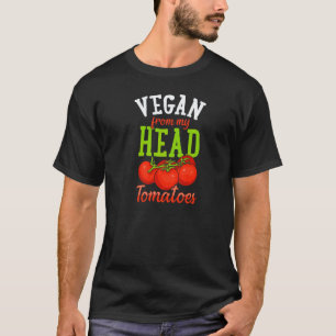 Camiseta Vegano Desde a Cabeça Tomates Pro Vegano Baseado e