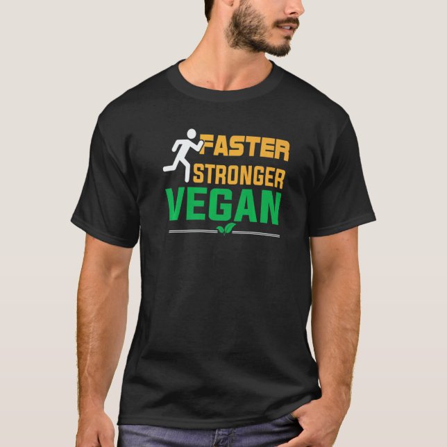 Camiseta Vegano Mais Forte e Rápido (Frente)