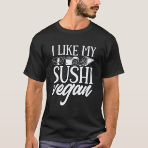 Camiseta Vegano Vegetariano Eu Gosto do Meu Sushi Vegano Pr